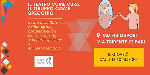 Il teatro come cura, il gruppo come specchio