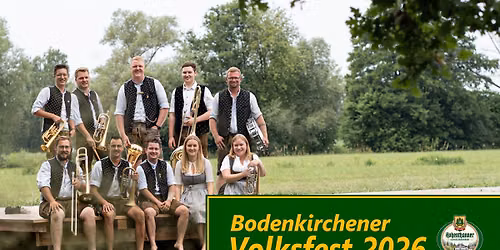 DA VELDNER BLECHHAUFA Volksfester\u00f6ffnung & Tag der Betriebe | Volksfest Bodenkirchen