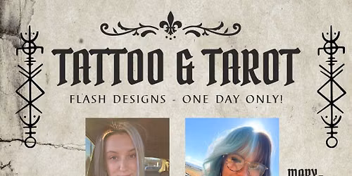 Tattoo & Tarot - Flash Design Tattoo & Tarot Reading - One Day Only!