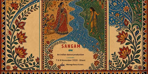 SANGAM \u2014 an Indian dance production