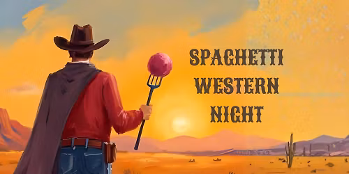 Spaghetti Western Night