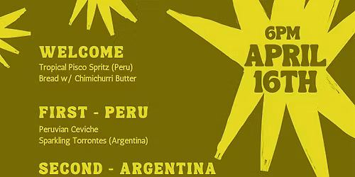 Taste of South America: A Pairing Dinner