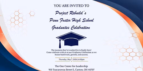 Project REBUILD's Penn Foster High School Graduates Celebration 