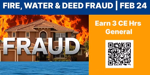 Fire, Water and Deed Fraud