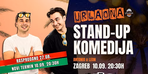 STAND-UP show "Urlaona" Antonio \u02dbi Leon II ZAGREB PriMuzeju