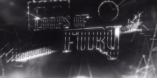 Loops of Fury at The Summit Music Hall - OH