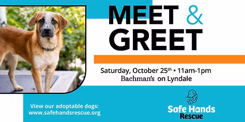 Safe Hands Rescue Meet & Greet at Bachman's on Lyndale