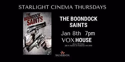 Starlight Cinema: The Boondock Saints