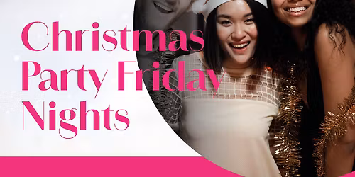 Christmas Party Friday Nights