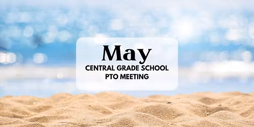 May PTO Meeting 