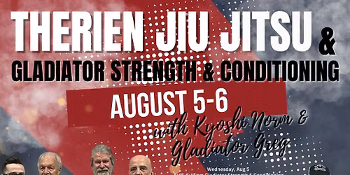 Therien Jiu Jitsu & Gladiator Strength & Conditioning Seminars