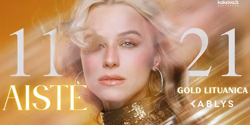 AIST\u00c8 | GOLD LITUANICA | Kablys