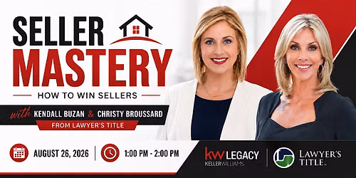 Seller Mastery: How To Win Sellers with Christy Broussard and Kendall Buzan