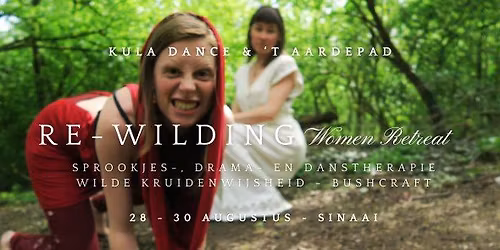 Re-Wilding Women Retreat - Aardepad & Kula Dance
