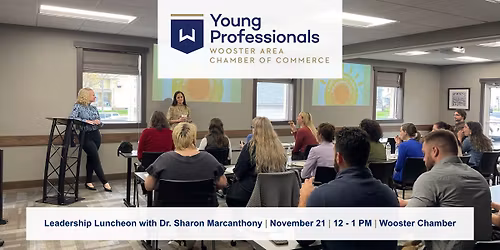 Young Professionals - Leadership Luncheon with Dr. Sharon Marcanthony