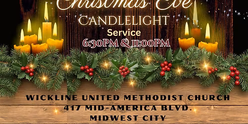 Christmas Eve Candlelight Service at @ Wickline UMC
