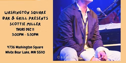 Washington Square Bar & Grill presents Scottie Miller