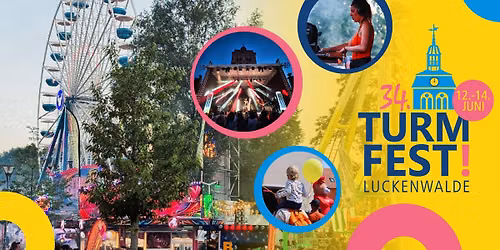 34. Luckenwalder Turmfest