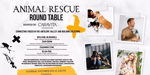 ANIMAL RESCUE ROUND TABLE WITH CARAVITA FOUNDATION