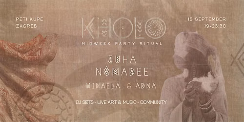KHOLO: Summer\u2019s Last Dance w\/ JUHA, NOMADEE & friends
