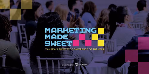 Marketing Made Sweet 2026