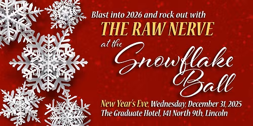 Raw Nerve  - Snowflake Ball - New Year's Eve 2025
