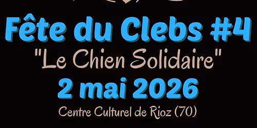 F\u00eate du Clebs #4