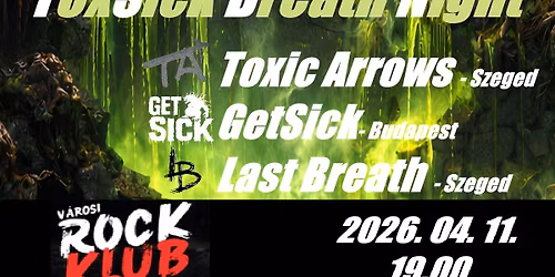 ToxSick Breath Night @Szeged, VRK