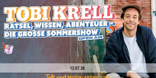Tobi Krell | Tollwood Musik-Arena 2026 — Tollwood Sommerfestival