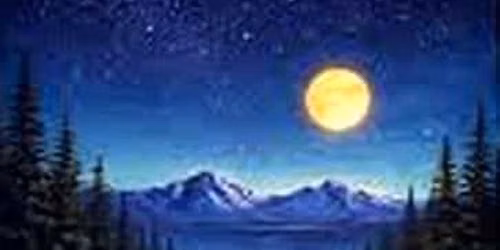 "PNW Moonlight" In Person Paint Night Event Thursday 7:00 p.m. in West Seattle (Wine Included)