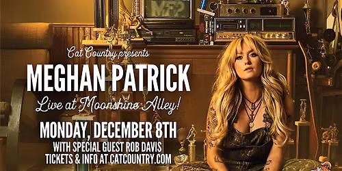 Cat Country 98.1 Presents Meghan Patrick