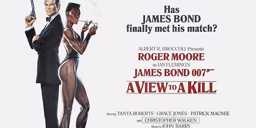 "A View to a K*ll" at The Culver Theater!