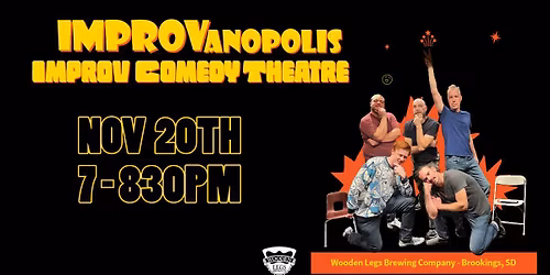 Brookings, SD - IMPROV Comedy Theatre Show!