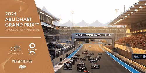 2025 Abu Dhabi Formula 1 Grand Prix: Trackside Hospitality