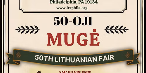 50-oji MUG\u0116\/ 50th Annual Lithuanian Fair