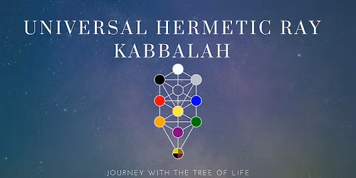 Universal Hermetic Ray Kabbalah