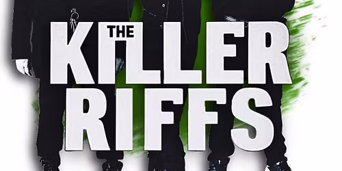 The Killer Riffs return to The Corral!!!