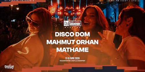 \u2060City Takeover Weekend at Vajdahunyad Castle - 11-13 June 2026