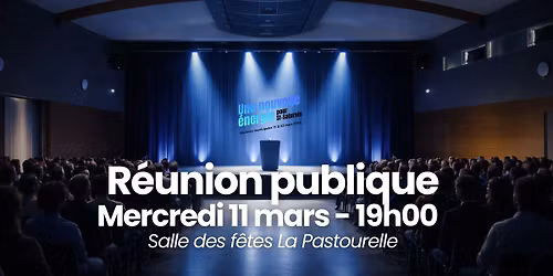 R\u00e9union Publique Une nouvelle Energie pour Saint-Saturnin