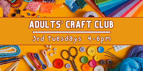Adults' Craft Club
