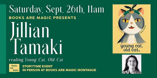 In-Store: Storytime w\/ Jillian Tamaki: Young Cat, Old Cat
