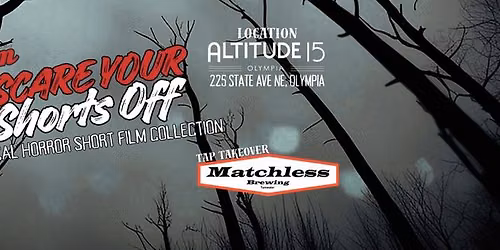 Scare Your Shorts Off