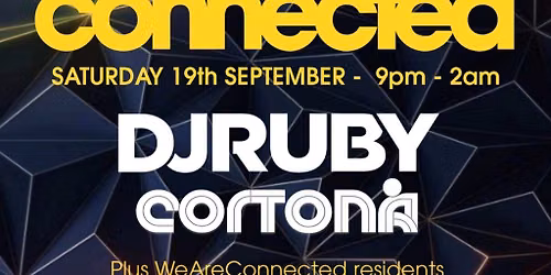 WeAreConnected with DJ Ruby and Jon Towell