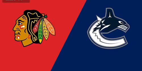 Chicago Blackhawks at Vancouver Canucks