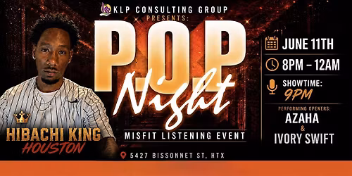 P.O.P NIGHT THURSDAYS AT HIBACHI KING, HTX