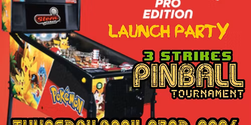 Stern Pokemon 3 Strikes Pinball Launch Party!