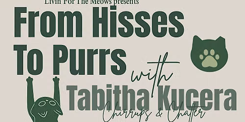 From Hisses To Purrs