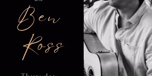 \ud83c\udf77UNCORKED\ud83c\udf77Featuring Ben Ross