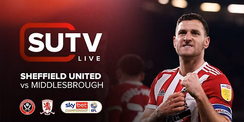 Sheffield United vs Middlesbrough at Bramall Lane