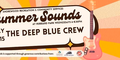 Shorewood Summer Sounds - The Deep Blue Crew